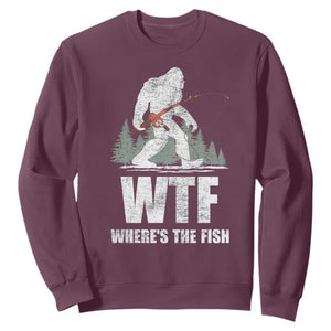 WTF Where's The Fish Sweatshirt Funny Fishing Gifts Bigfoot Sasquatch TS10 Maroon Print Your Wear