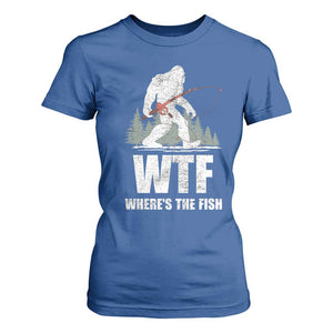 WTF Where's The Fish T Shirt For Women Funny Fishing Gifts Bigfoot Sasquatch TS10 Royal Blue Print Your Wear