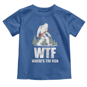 WTF Where's The Fish Toddler T Shirt Funny Fishing Gifts Bigfoot Sasquatch TS10 Royal Blue Print Your Wear