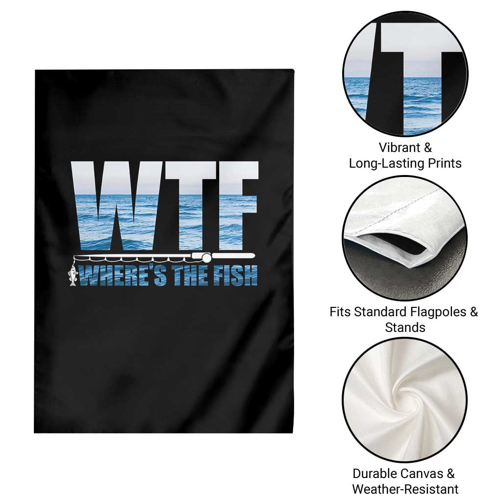 WTF Where's The Fish Garden Flag Funny Fishing Gifts Fathers Day TS10 Print Your Wear