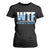 WTF Where's The Fish T Shirt For Women Funny Fishing Gifts Fathers Day TS10 Black Print Your Wear
