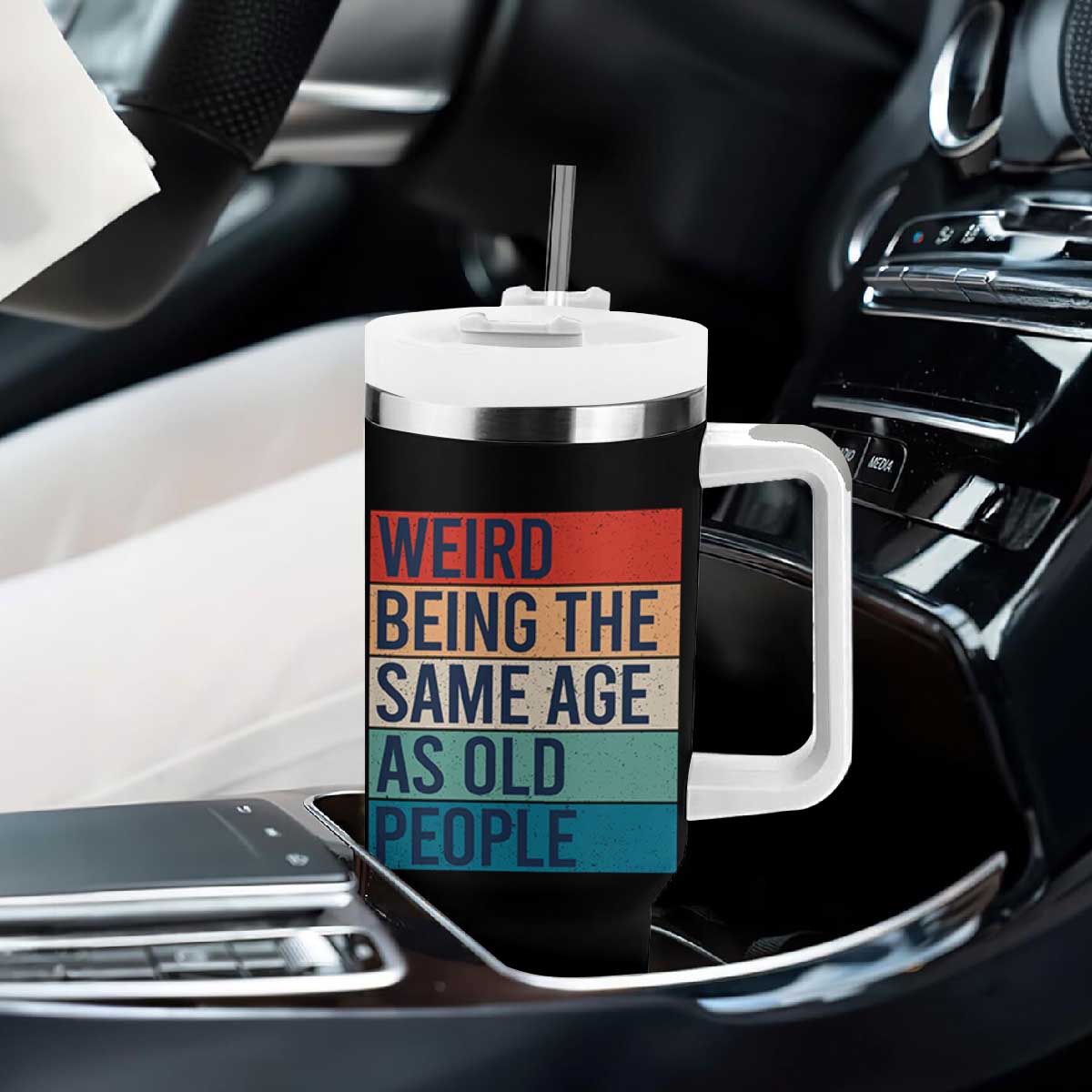 Weird Being The Same Age As Old People Retro Sarcastic Tumbler With Handle 40th 50th 60th 70th 80th Funny Birthday Gag Gifts TS10 Print Your Wear