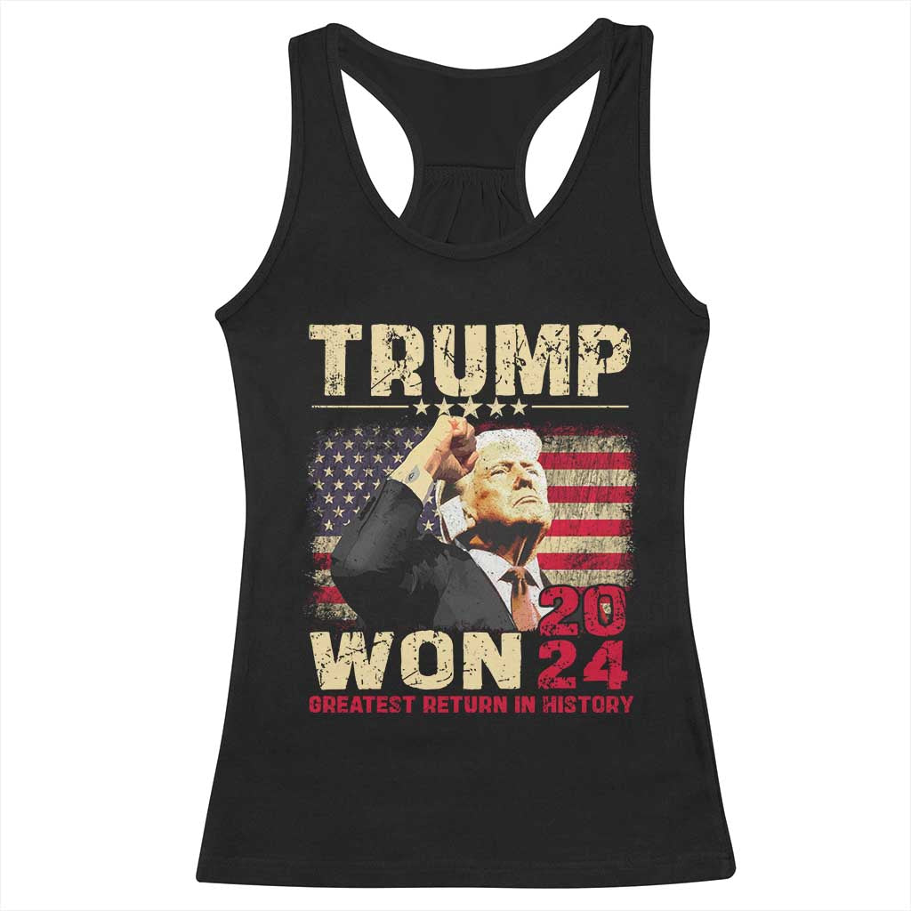 Trump 2024 Racerback Tank Top He Won Greatest Return In History TS10 Black Print Your Wear