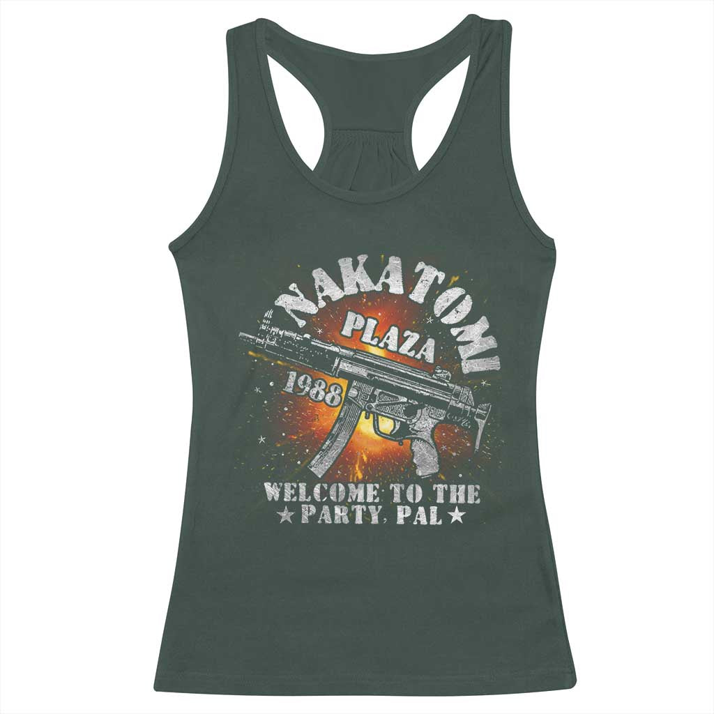 Nakatomi Plaza Christmas Party Racerback Tank Top 1988 Welcome To The Party Pal 80'S Die Movie Bruce TS10 Dark Forest Green Print Your Wear