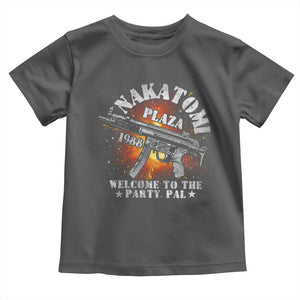 Nakatomi Plaza Christmas Party Toddler T Shirt 1988 Welcome To The Party Pal 80'S Die Movie Bruce TS10 Dark Heather Print Your Wear