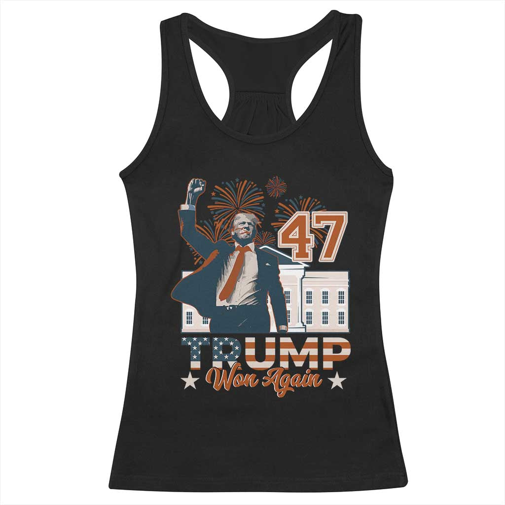 Trump Won 2024 Racerback Tank Top 45 47Th President White House Usa Flag TS10 Black Print Your Wear