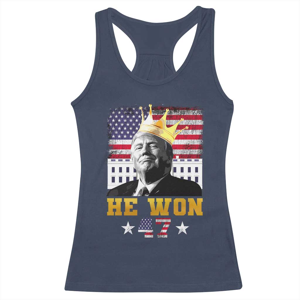 Trump Won 2024 Racerback Tank Top He Won President 47th Of White HouseAmerican Flag TS10 Navy Print Your Wear