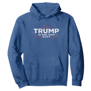 Trump 2024 Hoodie He Won Again TS10 Royal Blue Print Your Wear