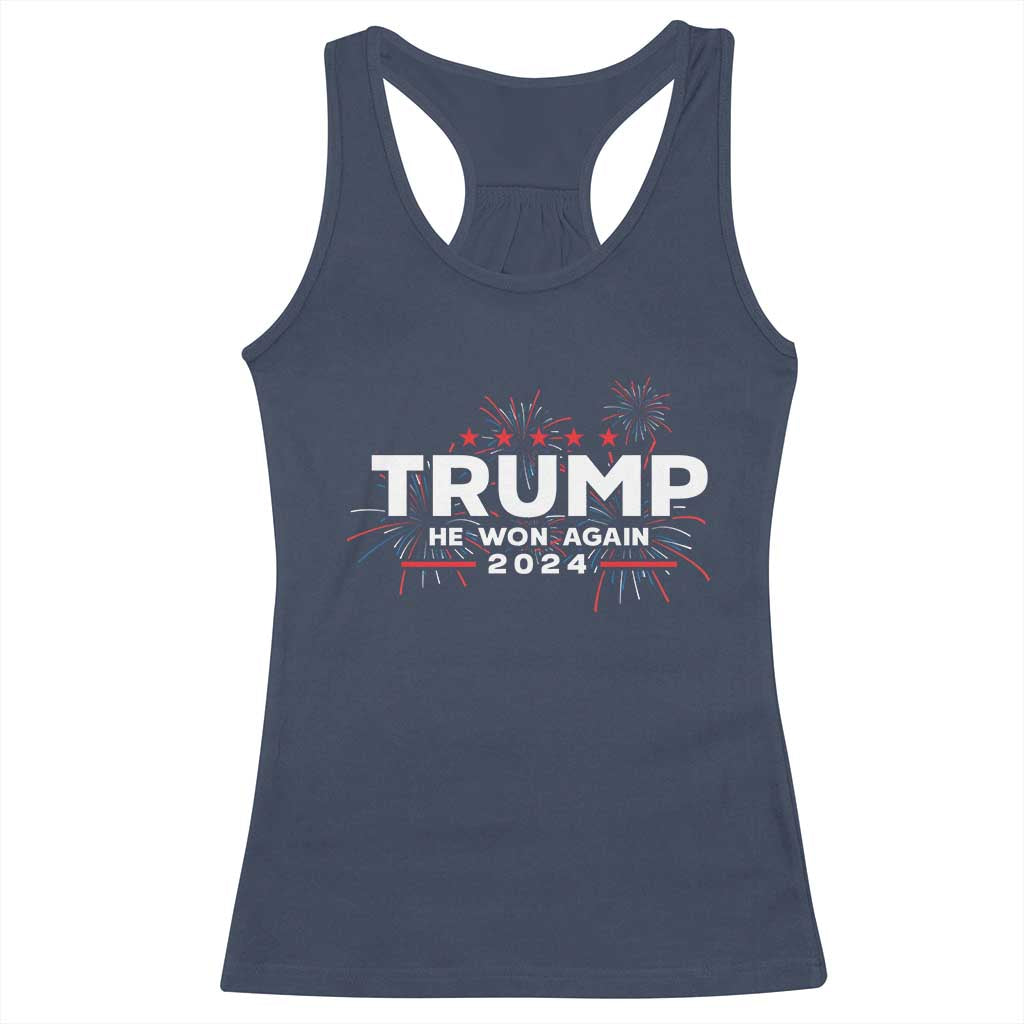 Trump 2024 Racerback Tank Top He Won Again TS10 Navy Print Your Wear