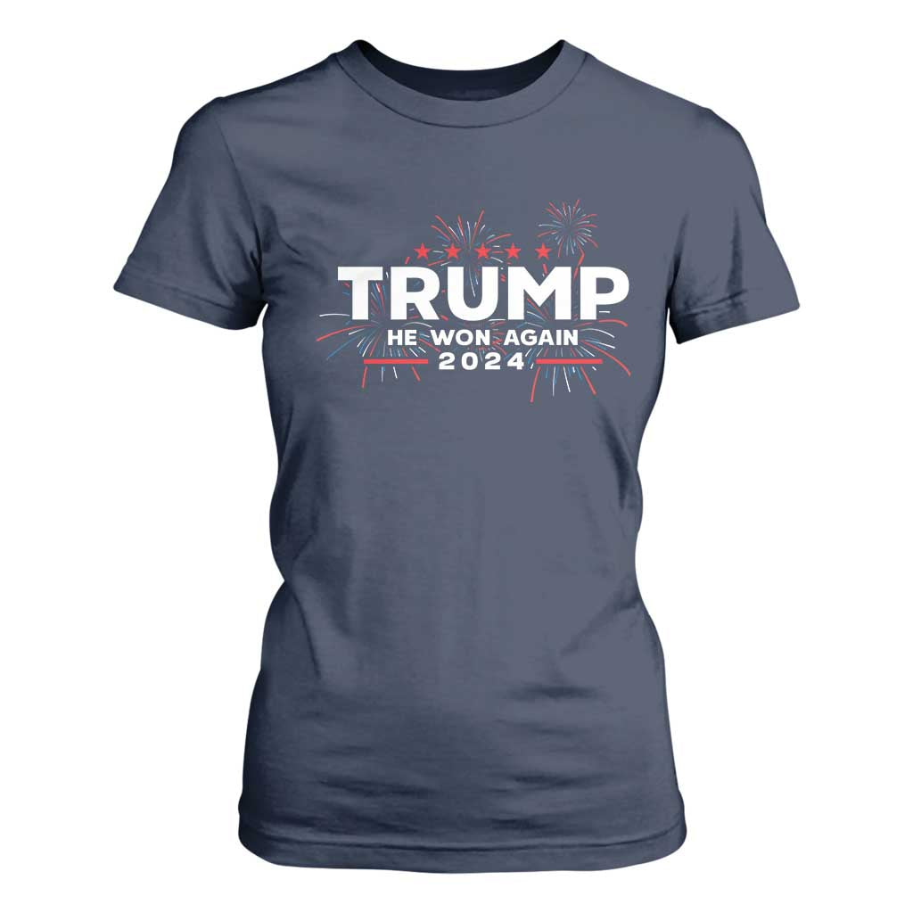 Trump 2024 T Shirt For Women He Won Again TS10 Navy Print Your Wear