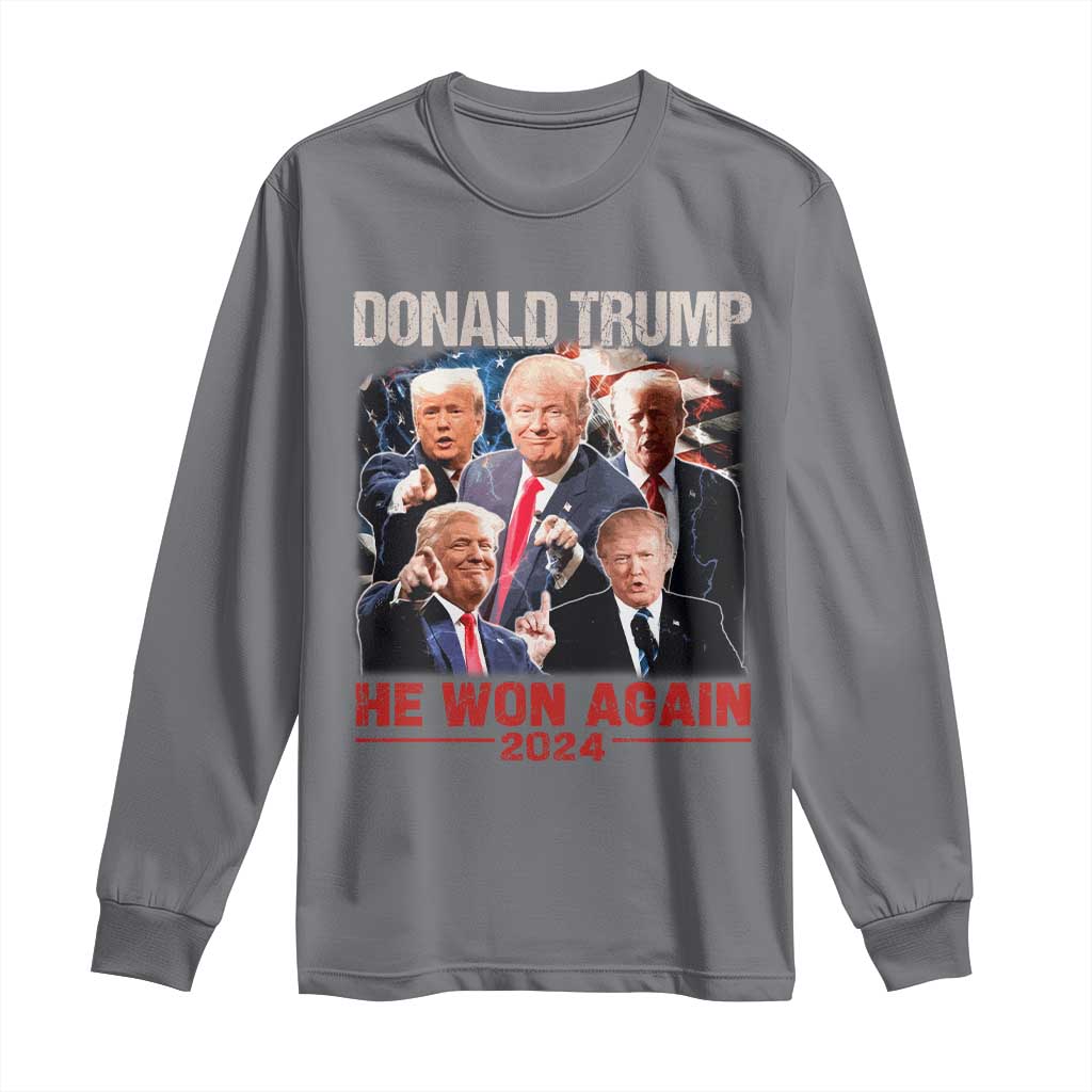 Donald Trump 2024 Long Sleeve Shirt He Won Again Retro 90s Flag TS10 Charcoal Print Your Wear