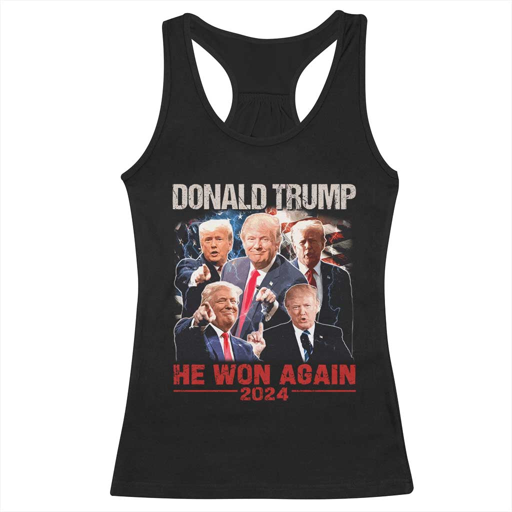 Donald Trump 2024 Racerback Tank Top He Won Again Retro 90s Flag TS10 Black Print Your Wear