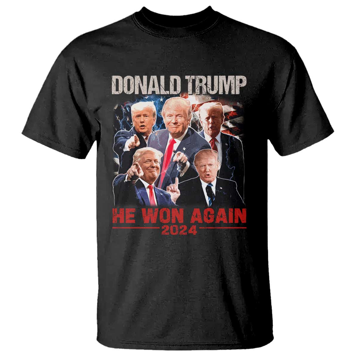 Donald Trump 2024 T Shirt He Won Again Retro 90s Flag TS10 Black Print Your Wear