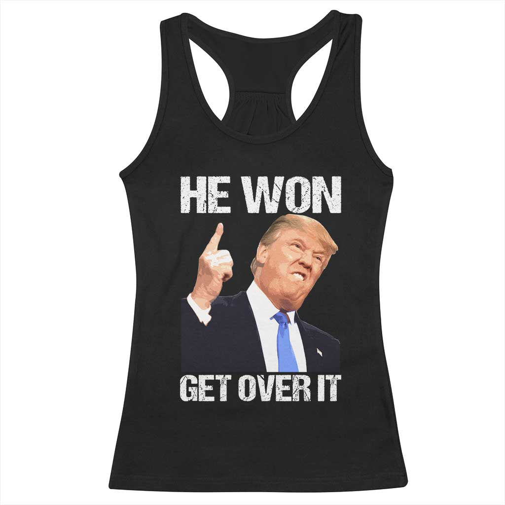 Trump Won 2024 Racerback Tank Top Get Over It 45 47th President TS10 Black Print Your Wear