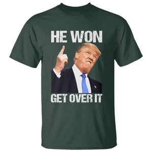Trump Won 2024 T Shirt Get Over It 45 47th President TS10 Dark Forest Green Print Your Wear