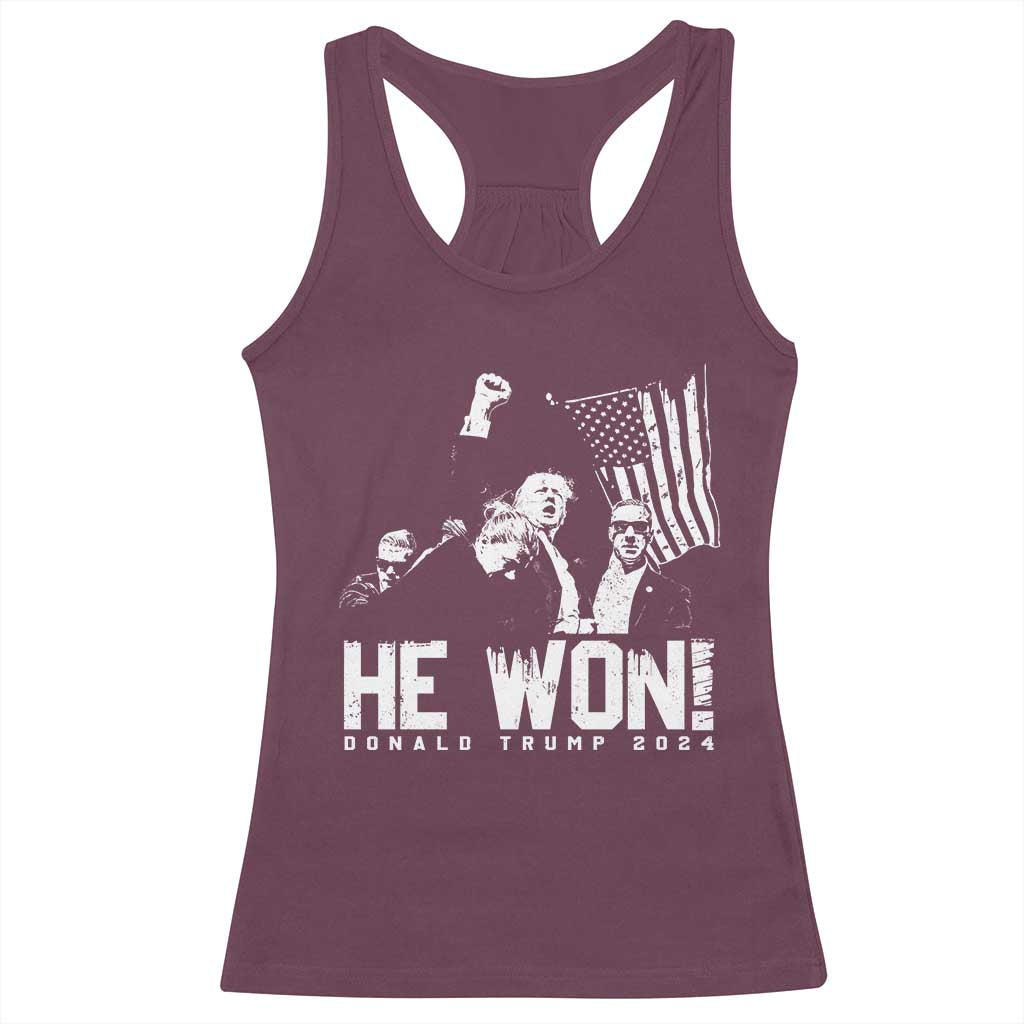 Donald Trump Won 2024 Racerback Tank Top He Won Fear Not American Hero Fight Fight Fight TS10 Maroon Print Your Wear