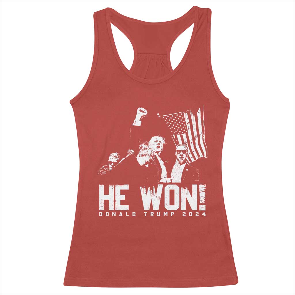 Donald Trump Won 2024 Racerback Tank Top He Won Fear Not American Hero Fight Fight Fight TS10 Red Print Your Wear