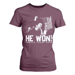 Donald Trump Won 2024 T Shirt For Women He Won Fear Not American Hero Fight Fight Fight TS10 Maroon Print Your Wear