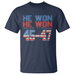 Trump 2024 T Shirt He Won Retro 45 47 Vintage American Flag TS10 Navy Print Your Wear