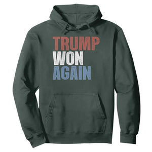 Trump Won Again 2024 Hoodie Retro 45 47 President Vintage 4547 TS10 Dark Forest Green Print Your Wear