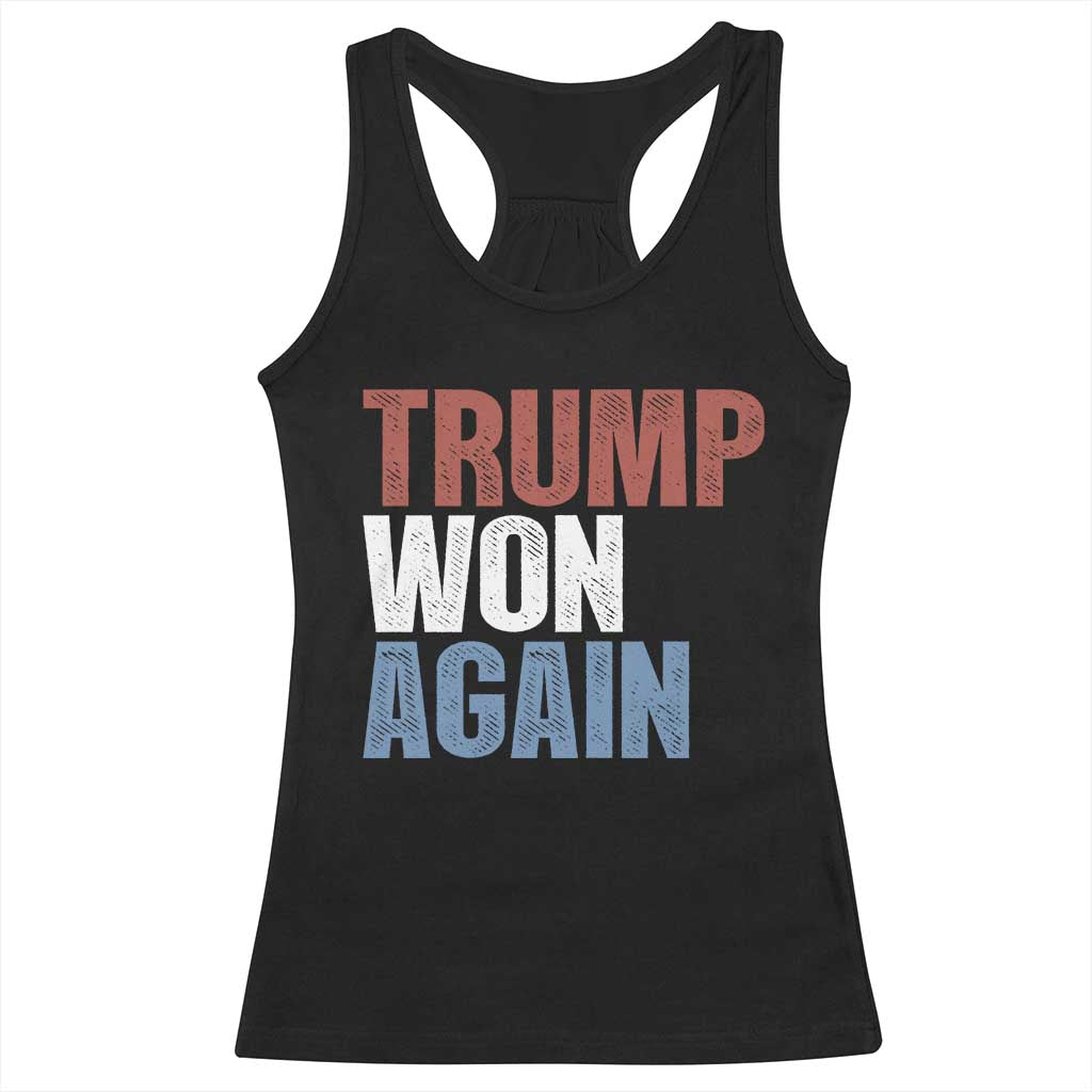 Trump Won Again 2024 Racerback Tank Top Retro 45 47 President Vintage 4547 TS10 Black Print Your Wear