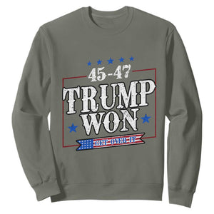 Trump 2024 Sweatshirt He Won Get Over it Gifts For Trump Supporter TS10 Military Green Print Your Wear