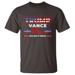 Trump Vance T Shirt Outlaw Hillbilly Won We Did It Bruh 2024 Election TS10 Dark Chocolate Print Your Wear