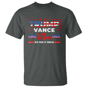 Trump Vance T Shirt Outlaw Hillbilly Won We Did It Bruh 2024 Election TS10 Dark Heather Print Your Wear