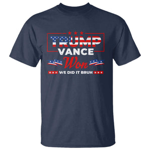 Trump Vance T Shirt Outlaw Hillbilly Won We Did It Bruh 2024 Election TS10 Navy Print Your Wear