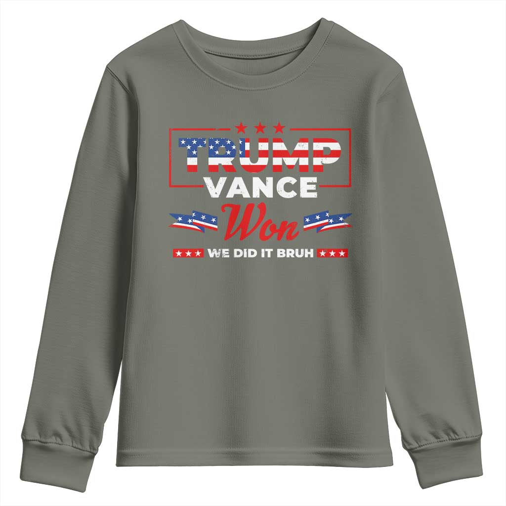 Trump Vance Youth Sweatshirt Outlaw Hillbilly Won We Did It Bruh 2024 Election TS10 Military Green Print Your Wear