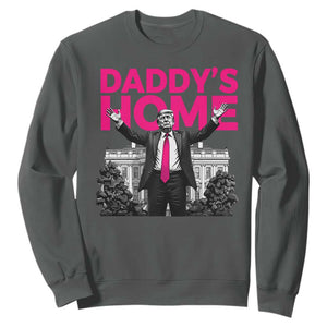 Daddy's Home Trump Sweatshirt Funny White House Trump Pink 2024 TS10 Dark Heather Print Your Wear
