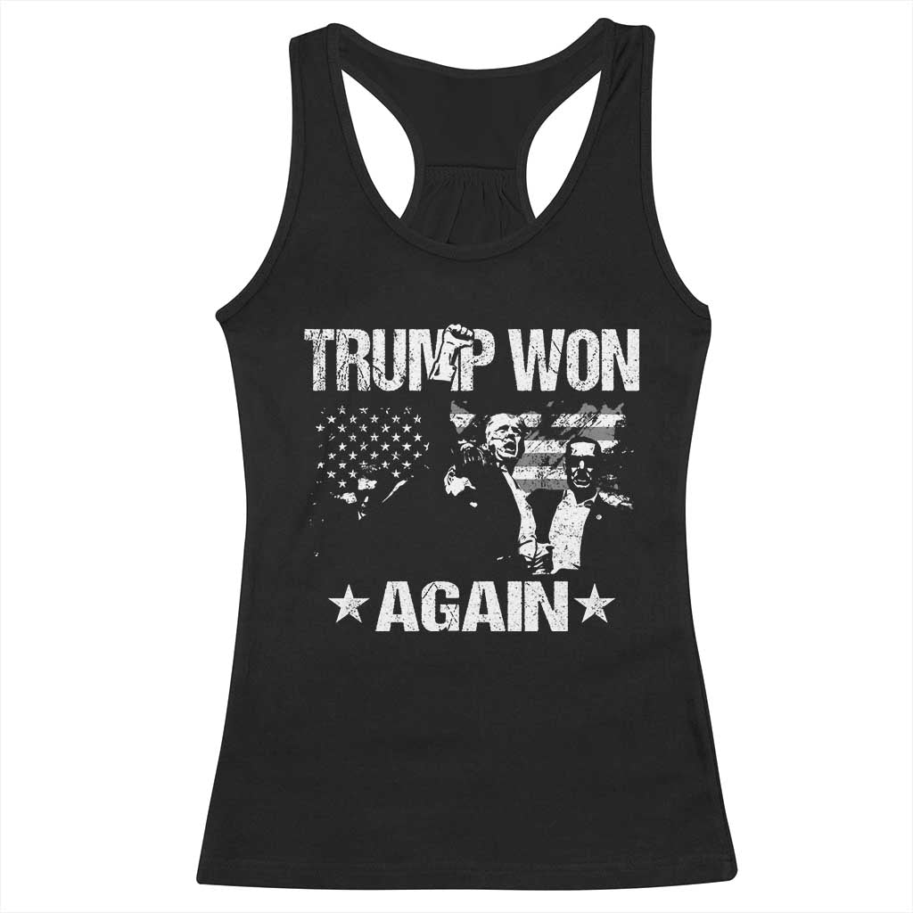Trump Won 2024 Racerback Tank Top Donald Trump Won Again 45 47 President 2024 US Election TS10 Black Print Your Wear