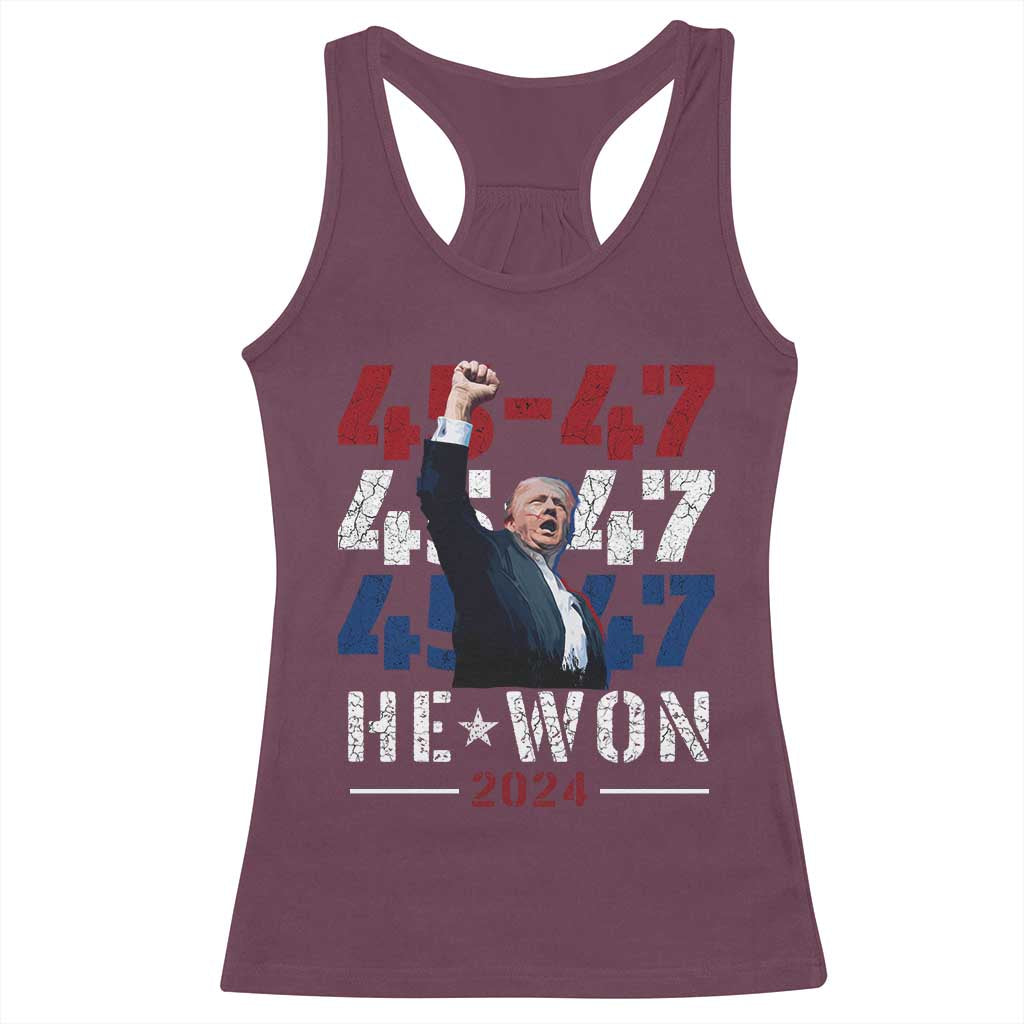 Trump Won 2024 Racerback Tank Top President 47th 45 47 Trump Wins TS10 Maroon Print Your Wear