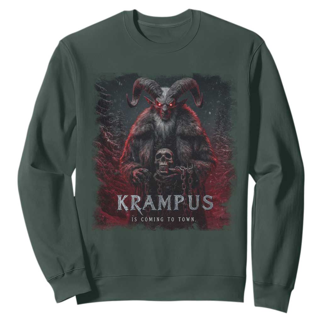 Krampus Is Coming To Town Sweatshirt Gothic Dark Xmas Gift Horror Holiday TS10 Dark Forest Green Print Your Wear