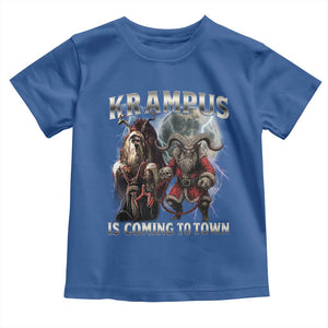 Krampus Is Coming To Town Toddler T Shirt Vintage Gothic Dark Xmas Gift Horror Holiday TS10 Royal Blue Print Your Wear