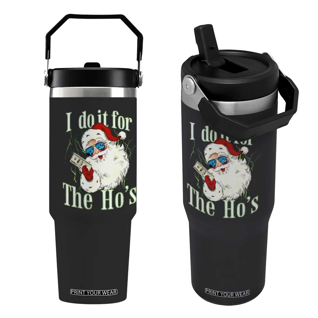 I Do It For The Hos Flip Straw Tumbler Rude Offensive Christmas Santa Face Retro Bootleg TS10 One Size: 30 oz Black Print Your Wear