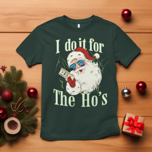 I Do It For The Hos T Shirt Rude Offensive Christmas Santa Face Retro Bootleg TS10 Dark Forest Green Print Your Wear