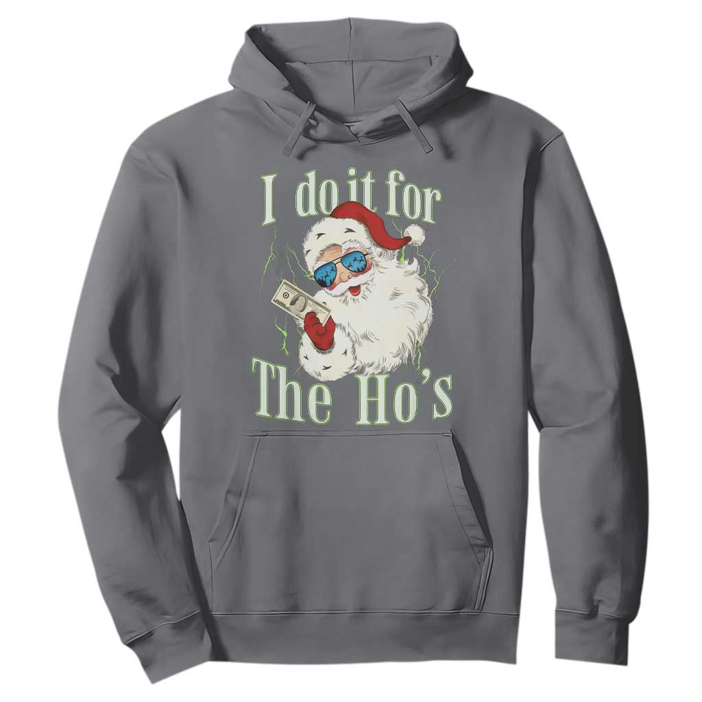 I Do It For The Hos Hoodie Rude Offensive Christmas Santa Face Retro Bootleg TS10 Charcoal Print Your Wear