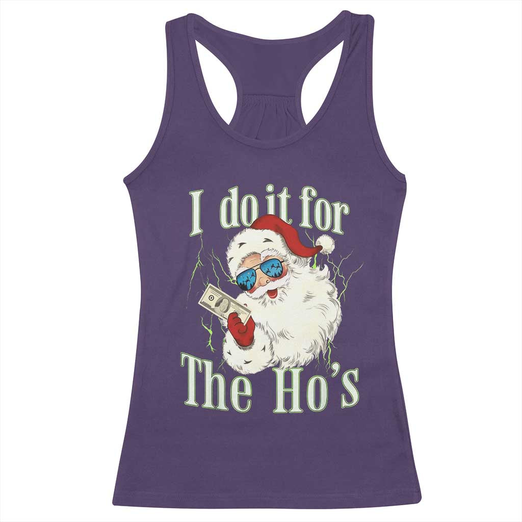 I Do It For The Hos Racerback Tank Top Rude Offensive Christmas Santa Face Retro Bootleg TS10 Purple Print Your Wear
