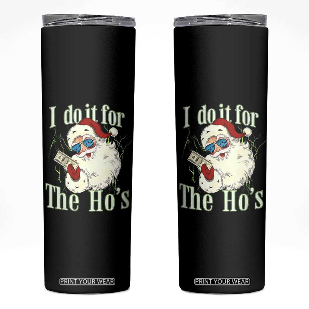 I Do It For The Hos Skinny Tumbler Rude Offensive Christmas Santa Face Retro Bootleg TS10 Black Print Your Wear