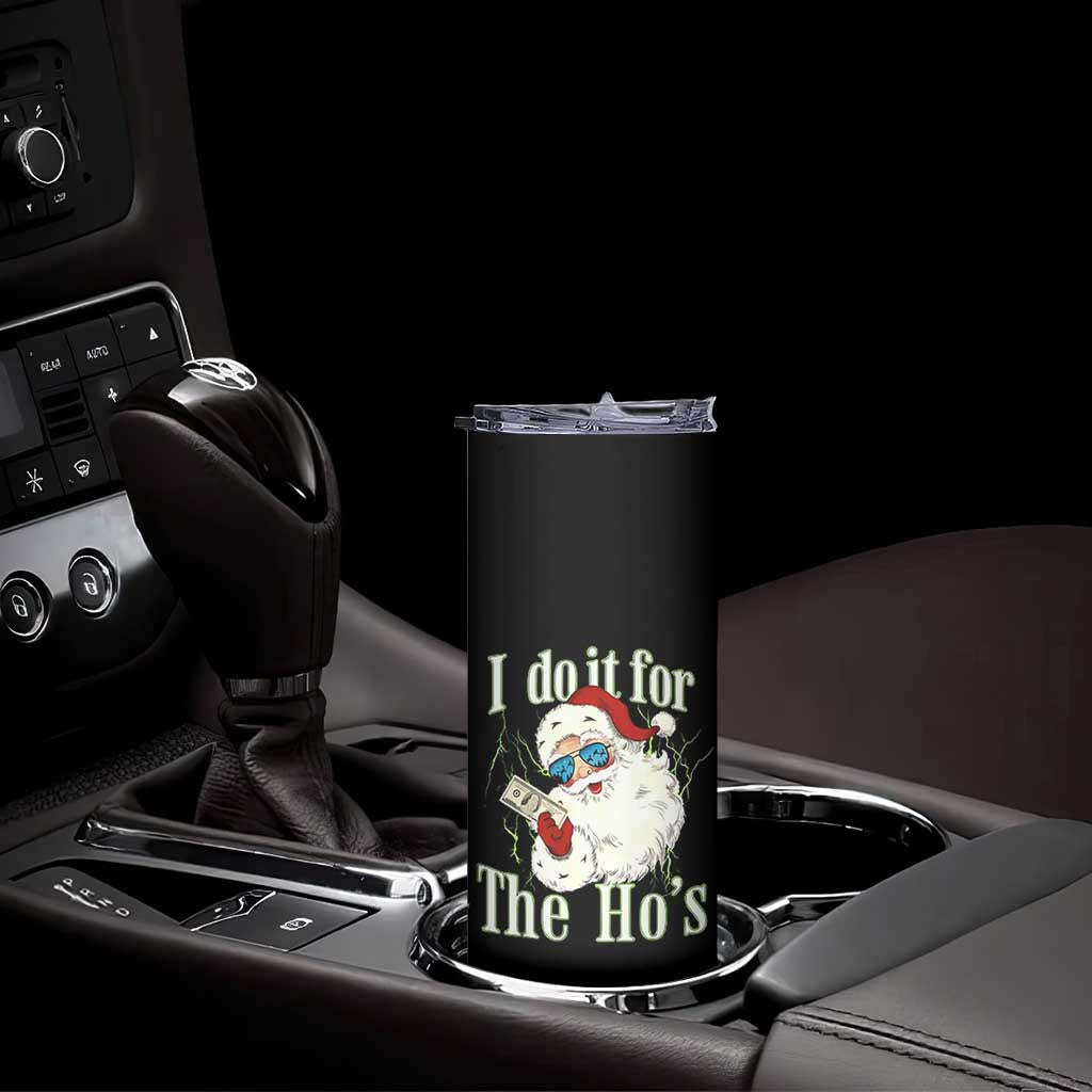 I Do It For The Hos Skinny Tumbler Rude Offensive Christmas Santa Face Retro Bootleg TS10 Print Your Wear