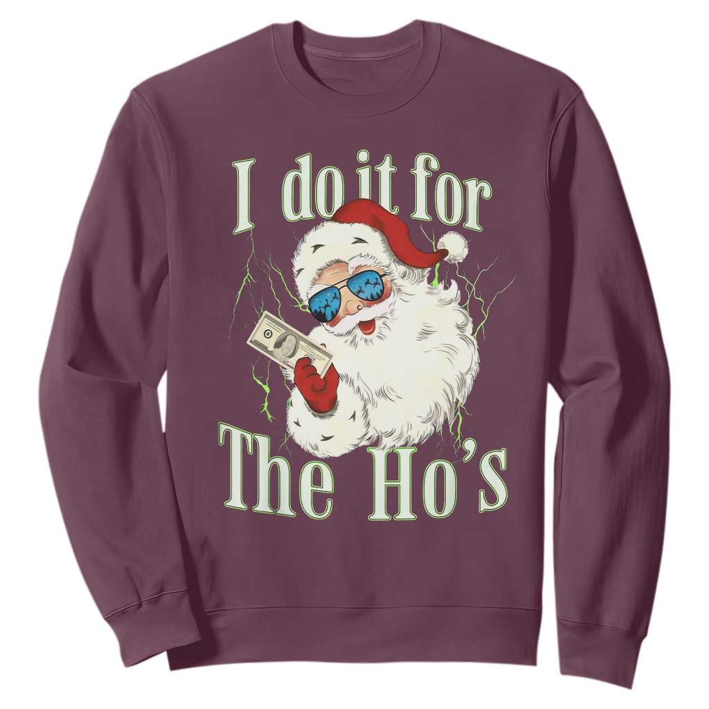 I Do It For The Hos Sweatshirt Rude Offensive Christmas Santa Face Retro Bootleg TS10 Maroon Print Your Wear