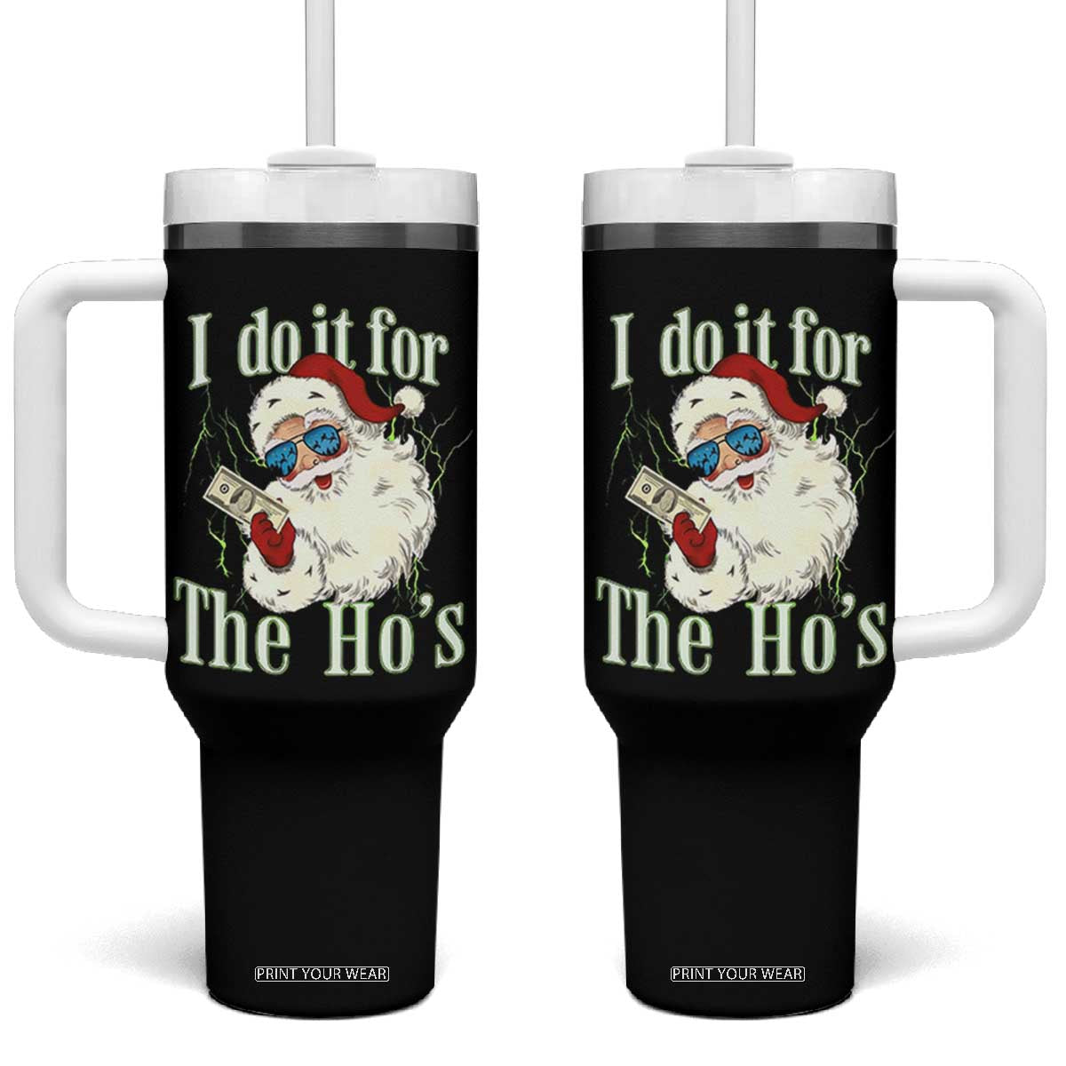 I Do It For The Hos Tumbler With Handle Rude Offensive Christmas Santa Face Retro Bootleg TS10 One Size: 40 oz Black Print Your Wear