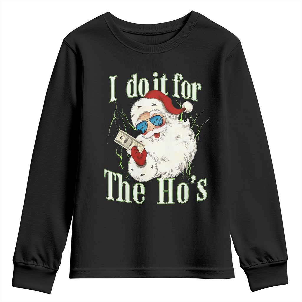 I Do It For The Hos Youth Sweatshirt Rude Offensive Christmas Santa Face Retro Bootleg TS10 Black Print Your Wear