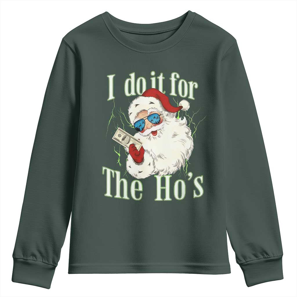 I Do It For The Hos Youth Sweatshirt Rude Offensive Christmas Santa Face Retro Bootleg TS10 Dark Forest Green Print Your Wear