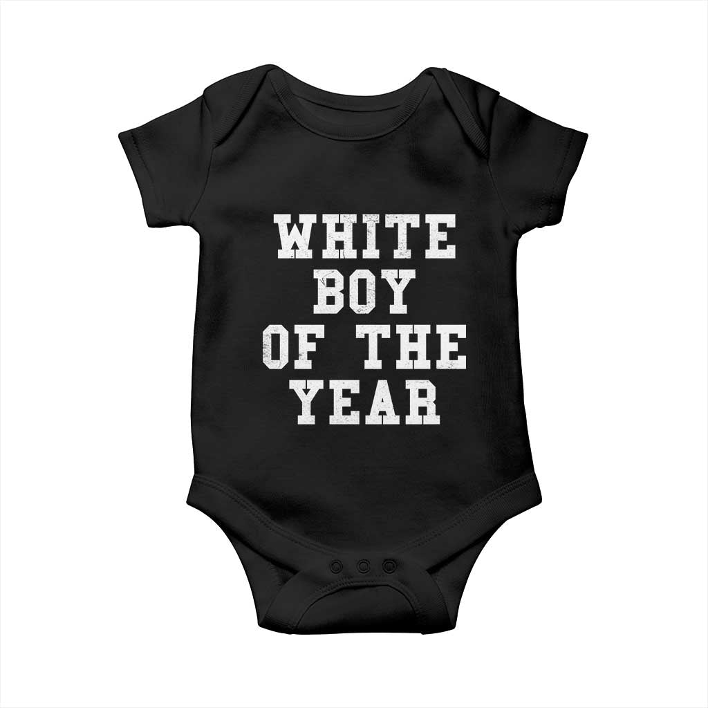 White Boy Of The Year Baby Onesie - Funny Gift For Him Humor Baby Bodysuit TS10 Black Print Your Wear