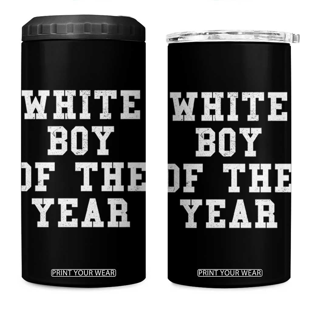 White Boy Of The Year 4 in 1 Can Cooler Tumbler Funny Gift For Him TS10 One Size: 16 oz Black Print Your Wear