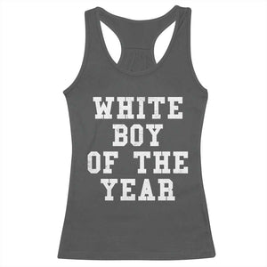 White Boy Of The Year Racerback Tank Top Funny Gift For Him TS10 Dark Heather Print Your Wear