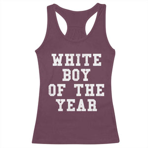 White Boy Of The Year Racerback Tank Top Funny Gift For Him TS10 Maroon Print Your Wear