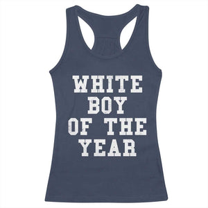 White Boy Of The Year Racerback Tank Top Funny Gift For Him TS10 Navy Print Your Wear